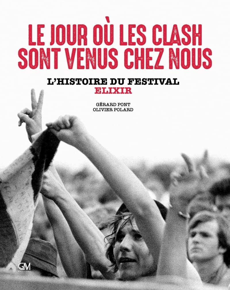 Le jour où les Clash sont venus chez nous 9782377972050