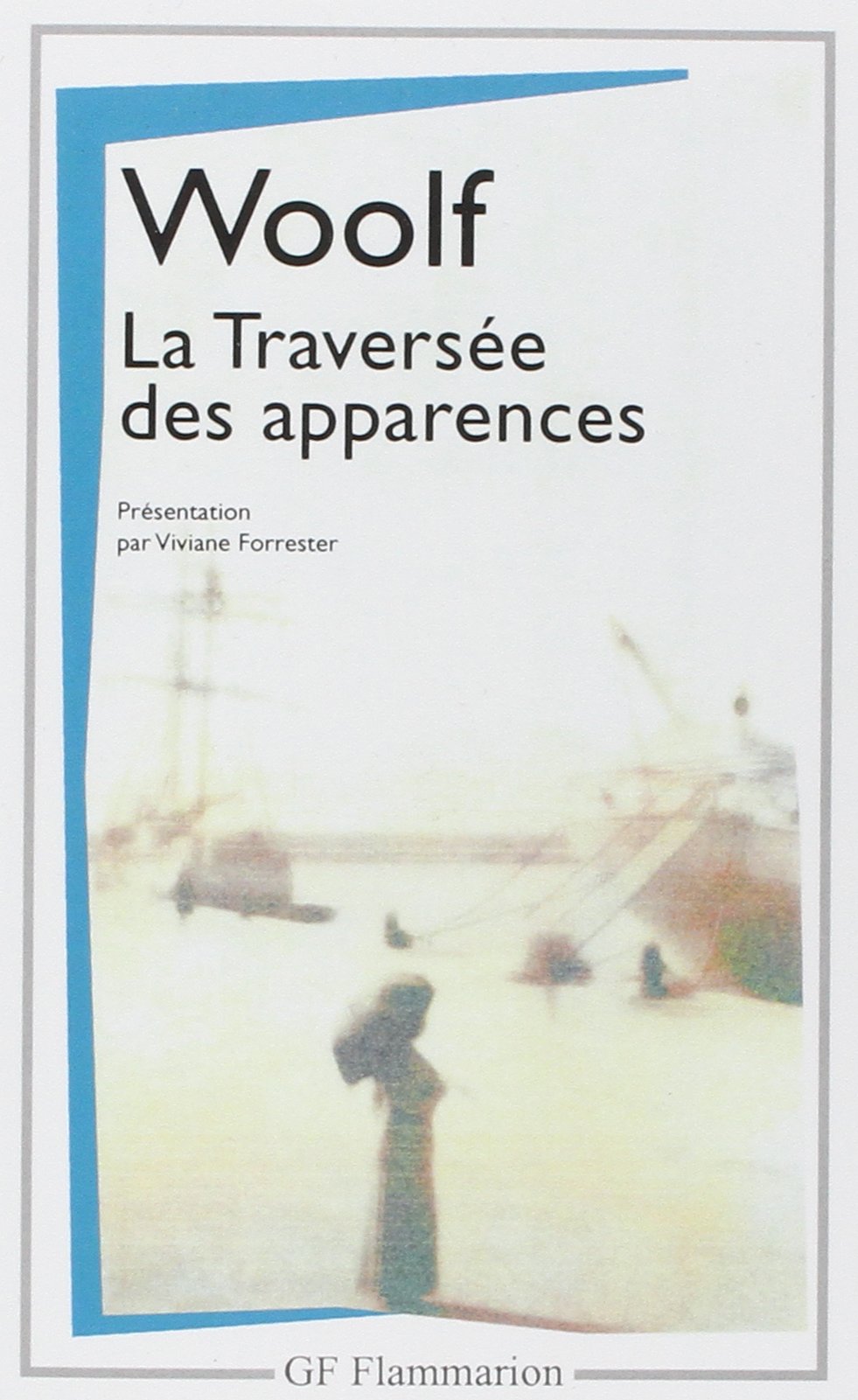 La traversée des apparences 9782080704351