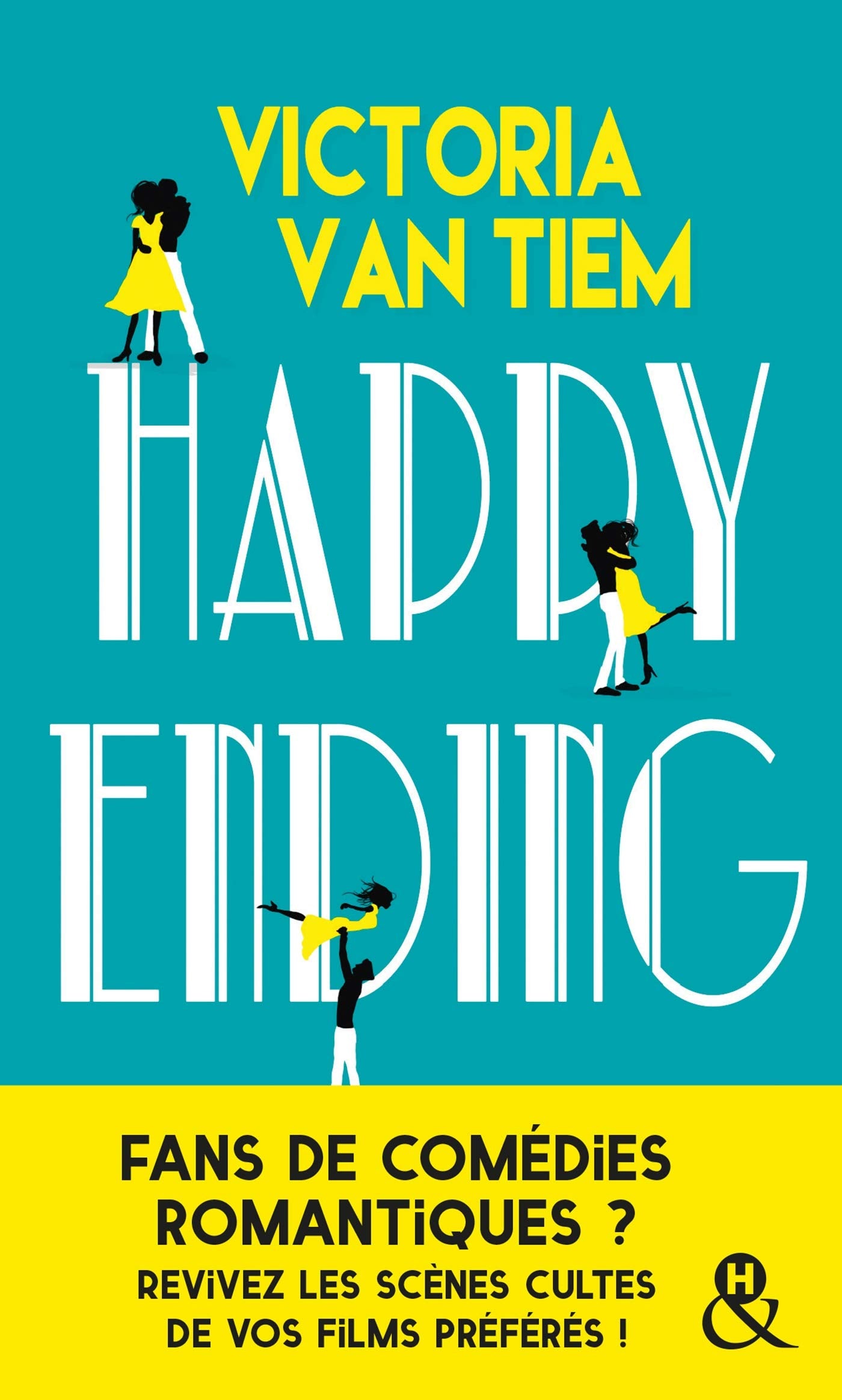 Happy Ending: pour les fans de comédies romantiques 9782280389600