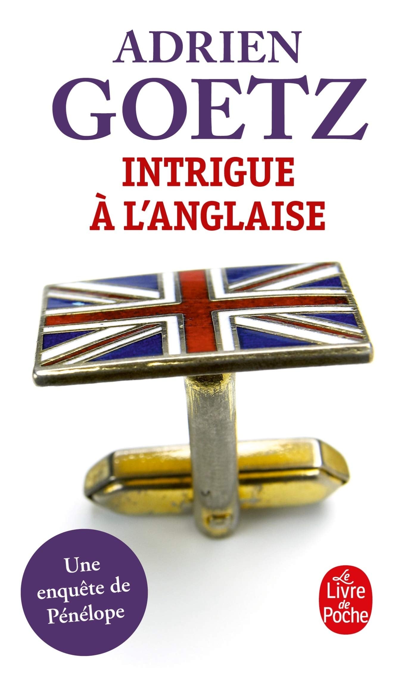 Intrigue à l'anglaise 9782253123422