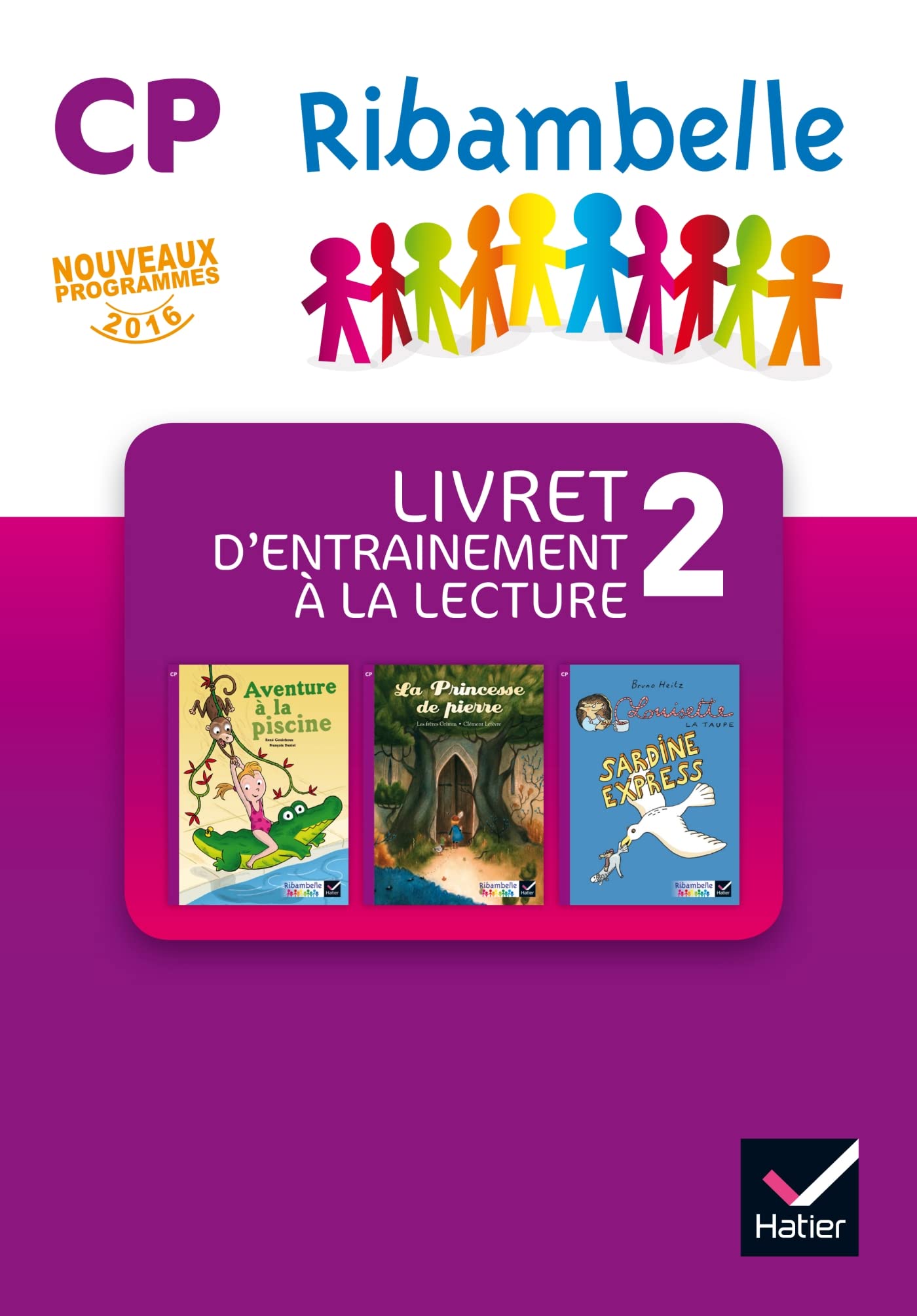 Ribambelle CP série Violette éd. 2016 - Livret d'entrainement 2 PAS VENDU SEUL 9782218999291