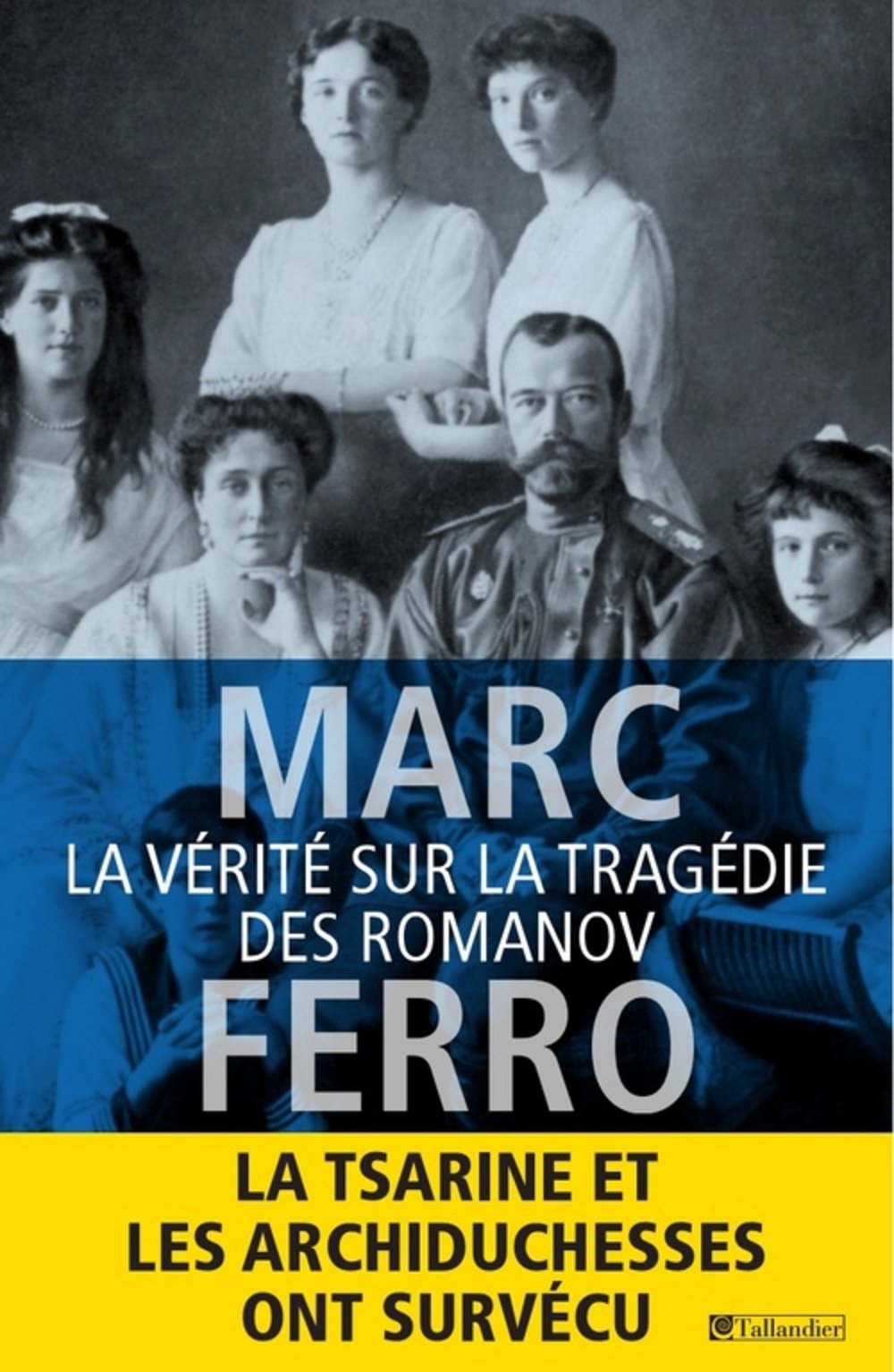 La vérite sur la tragédie des Romanov 9791021000513