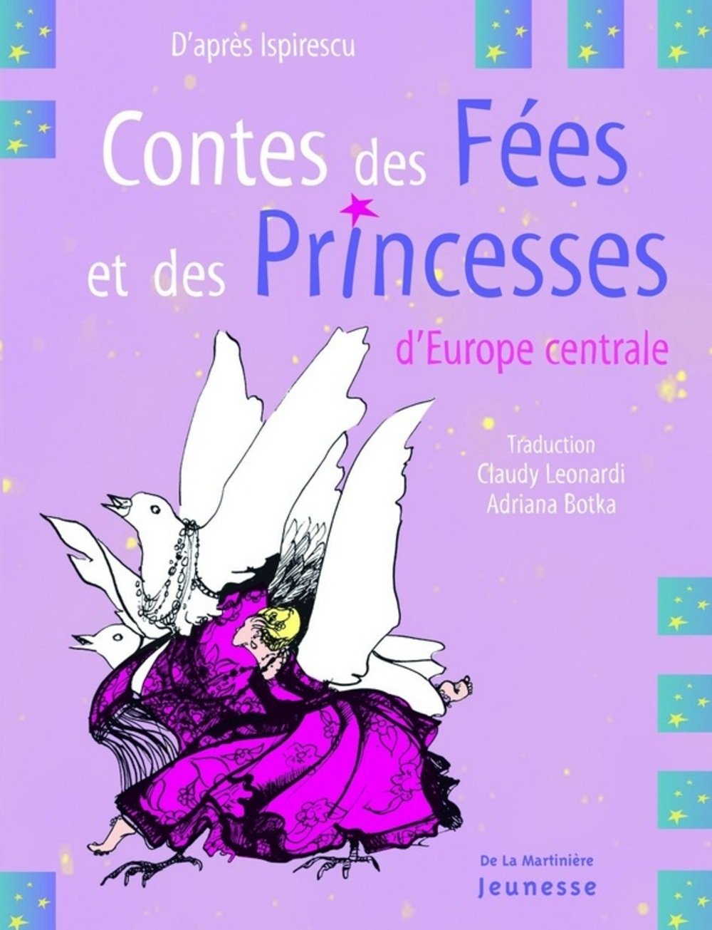 Contes des Fées et des Princesses d'Europe centrale 9782732434742