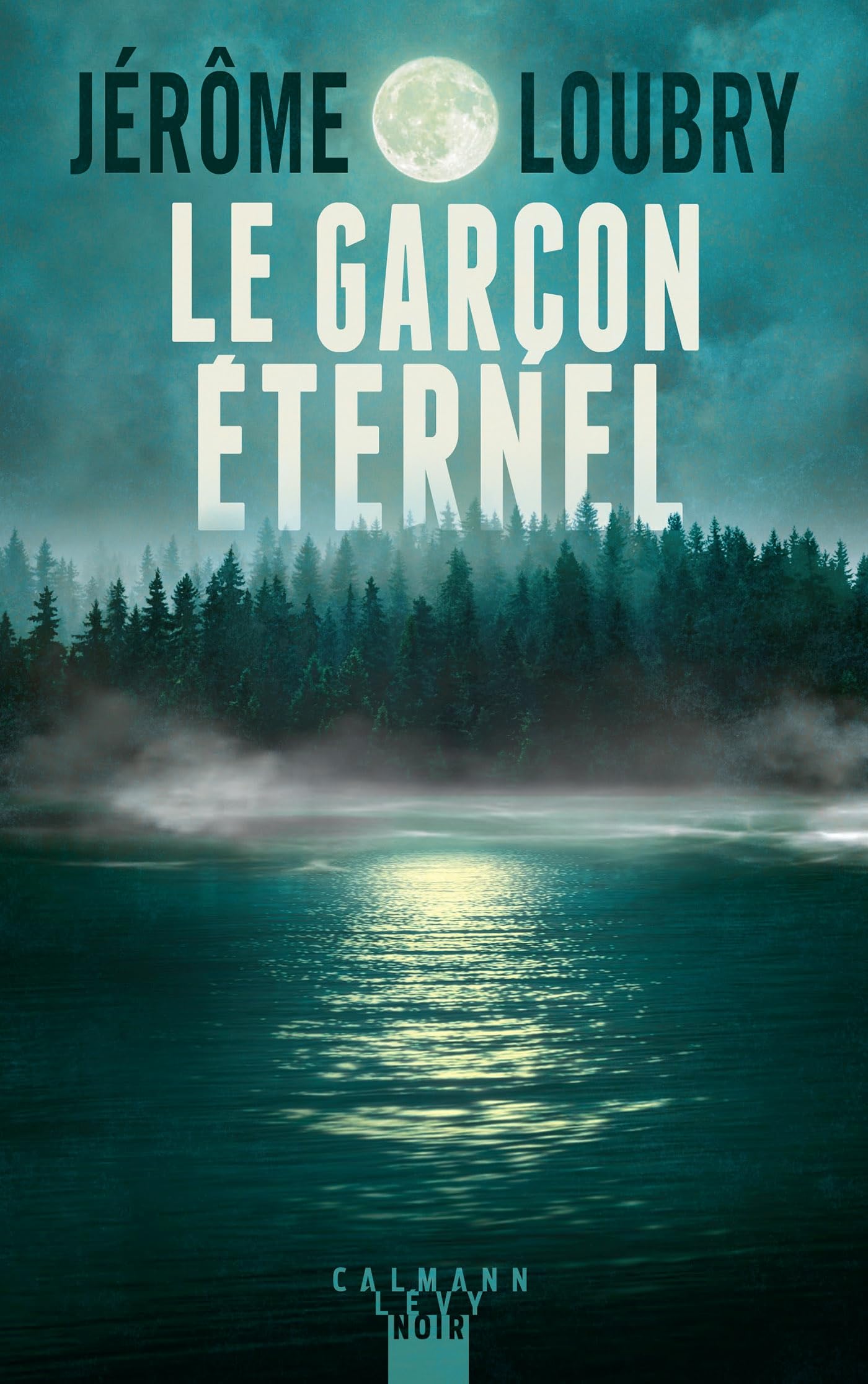 Le Garçon éternel 9782702190753