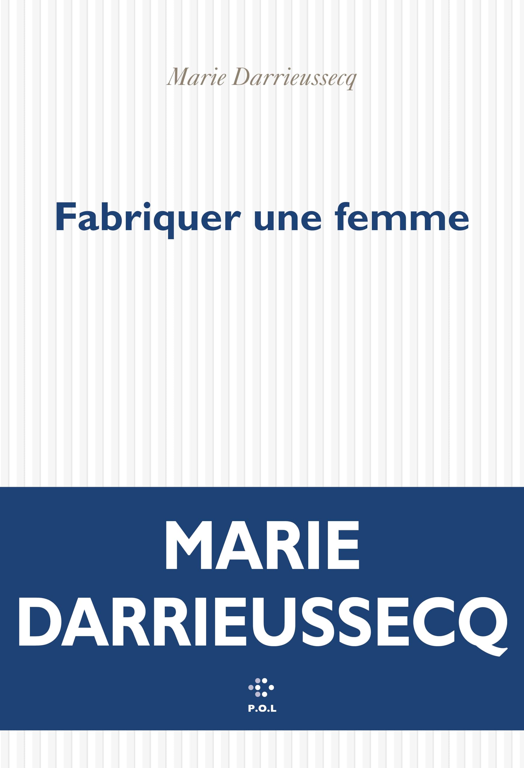 Fabriquer une femme 9782818059913