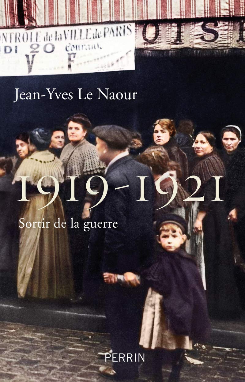 1919-1921: Sortir de la guerre 9782262076207