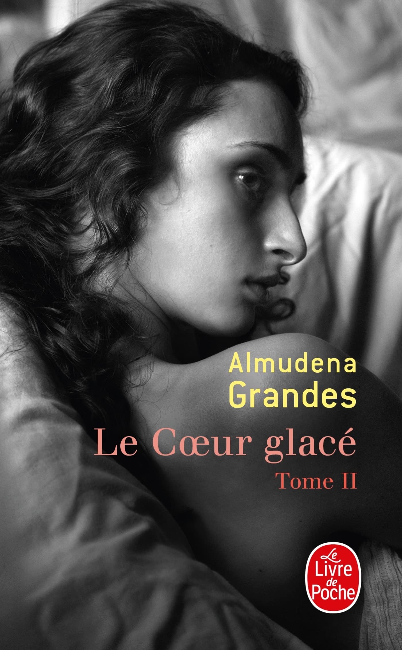 Le Coeur Glacé, tome 2 9782253157786