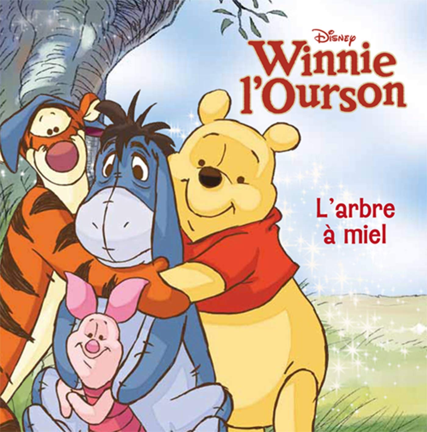 Winnie l'Ourson: L'arbre à miel 9782014647709