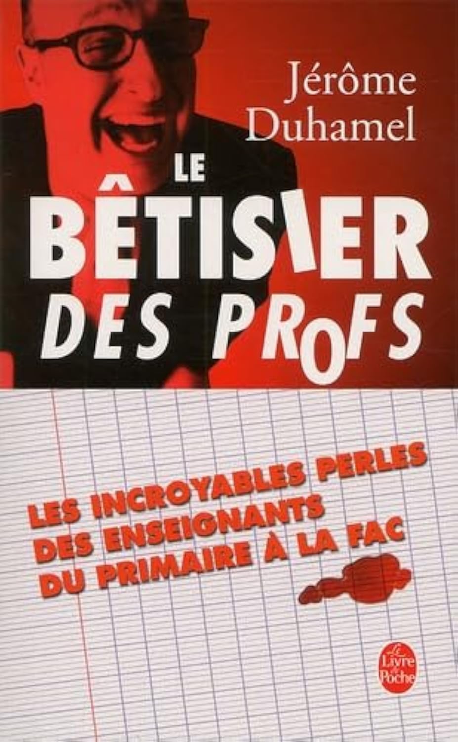 Le Bêtisier des profs 9782253153412