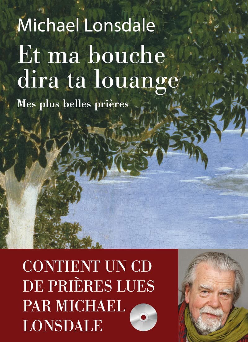 Et ma bouche dira ta louange - Mes plus belles prières + CD 9782848763682