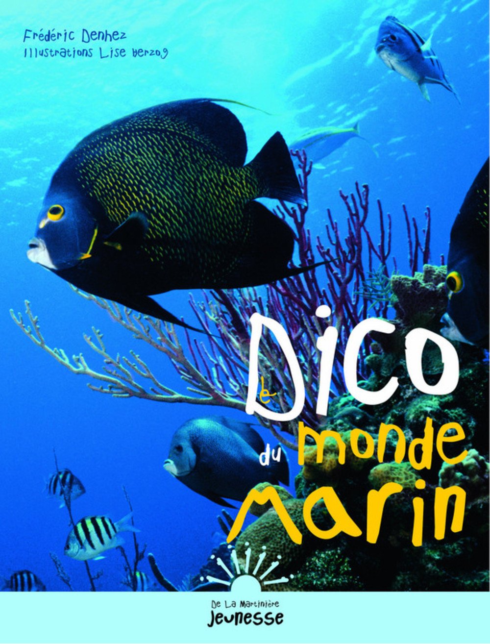 Le Dico du monde marin 9782732436982