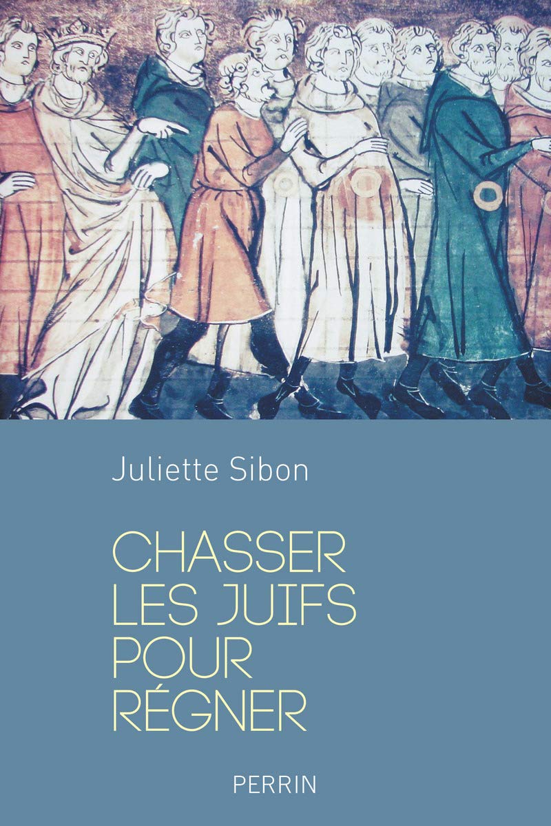 Chasser les juifs pour régner 9782262036683