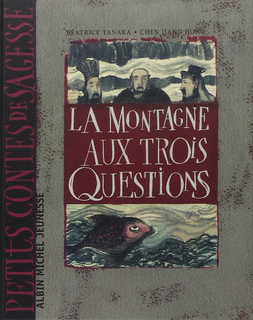 La Montagne aux trois questions 9782226090959