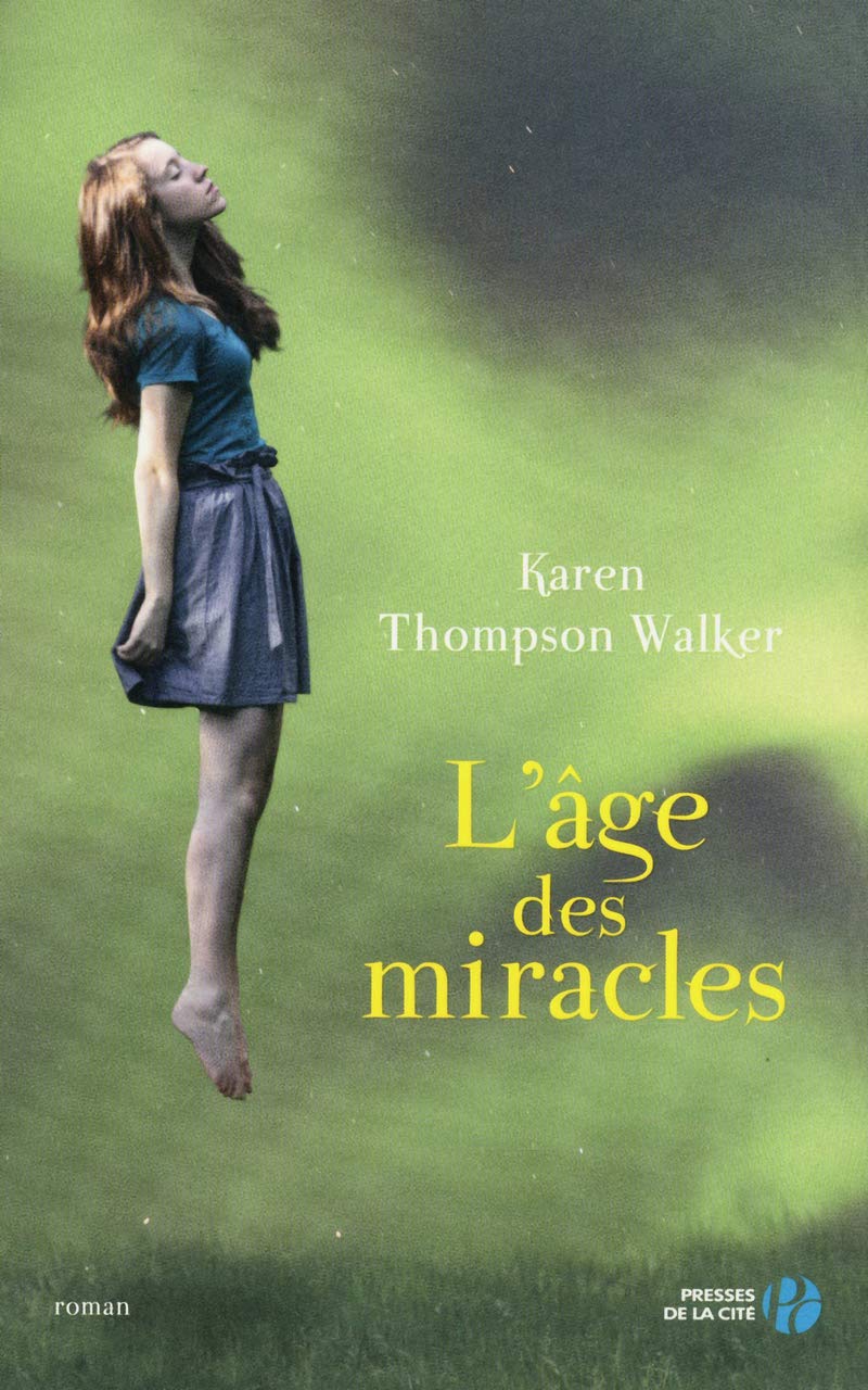 L'Age des miracles (YA) 9782258098374