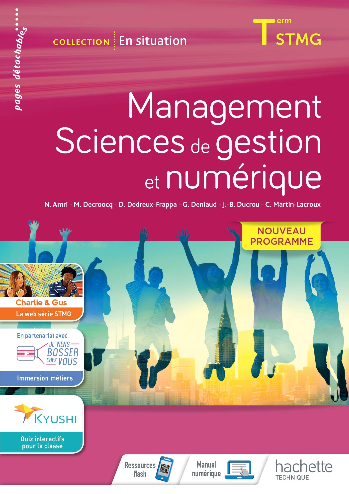 En situation Management, Sciences de gestion et numérique - cahier de l'élève - Éd. 2020 9782017100478