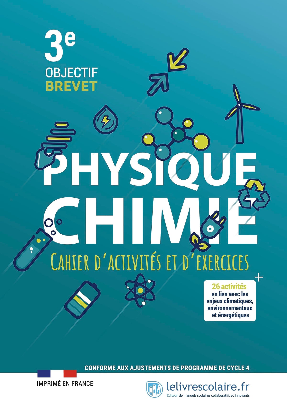Physique-Chimie 3e: Cahier 9791040002635