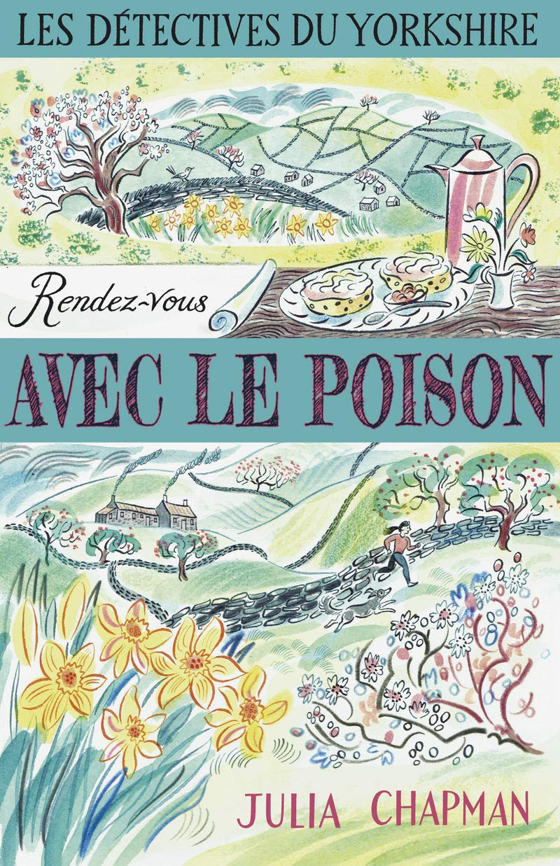 Les Détectives du Yorkshire - Tome 4 : Rendez-vous avec le poison (04) 9782221240359