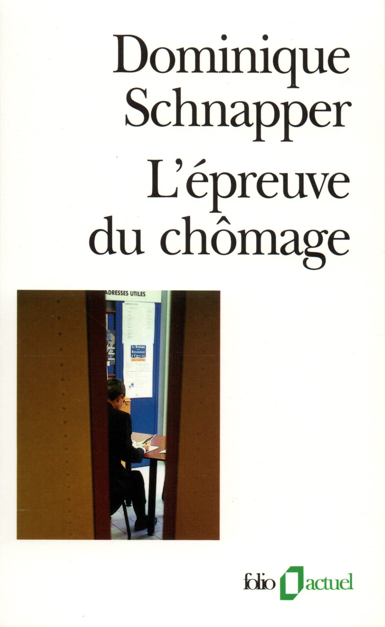 L'épreuve du chômage 9782070328529