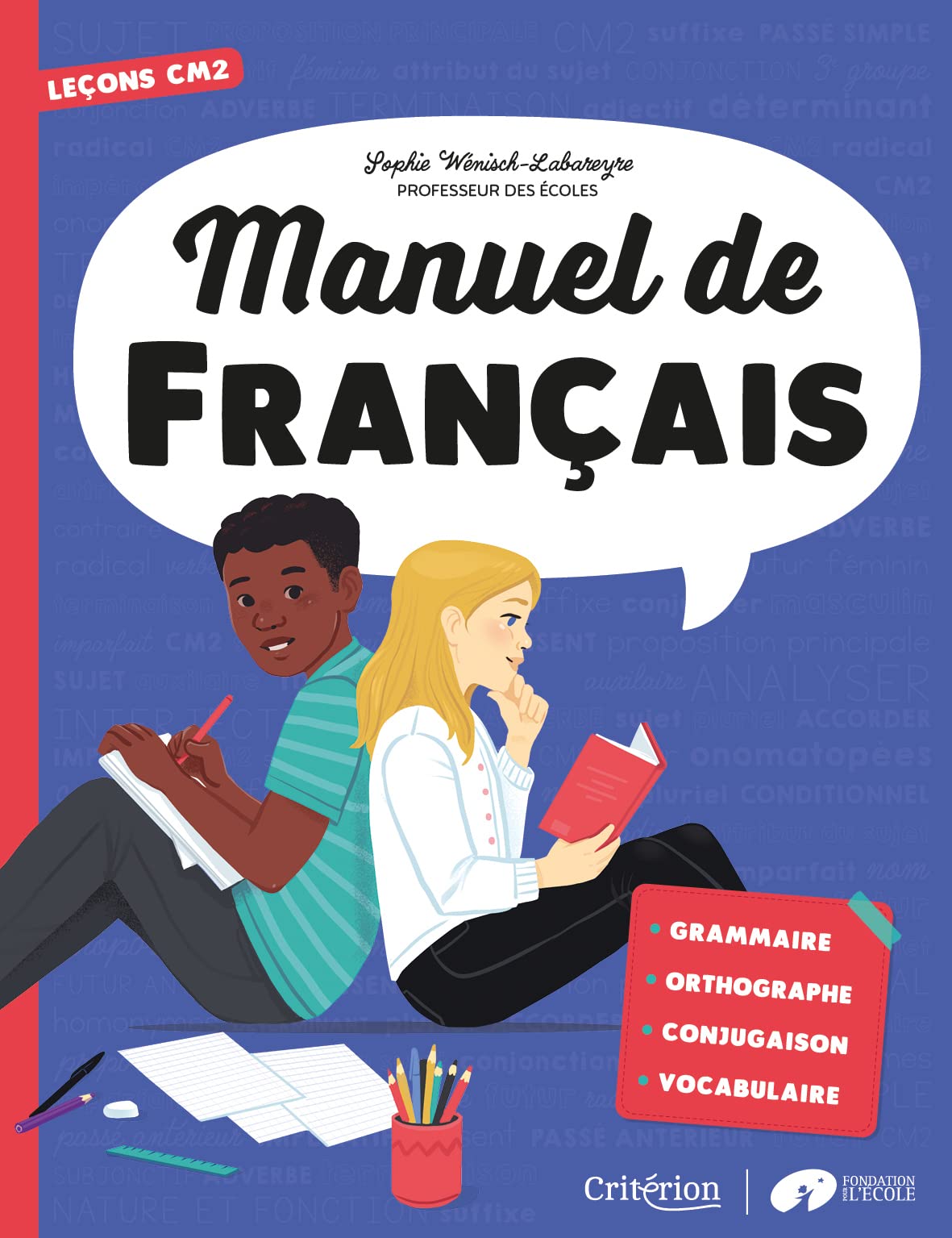 Manuel de français - Leçons CM2 9782741302551