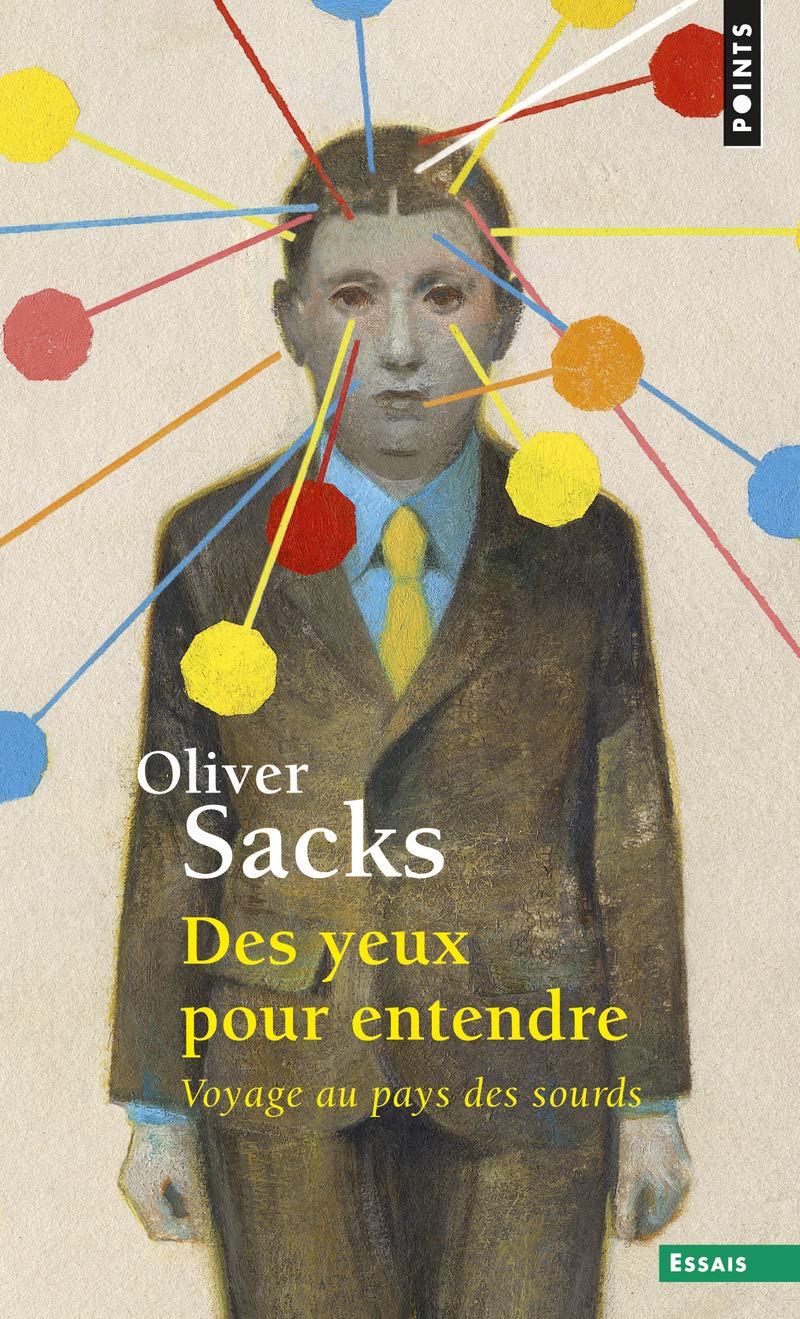 Des yeux pour entendre: Voyage au pays des sourds 9782757850220