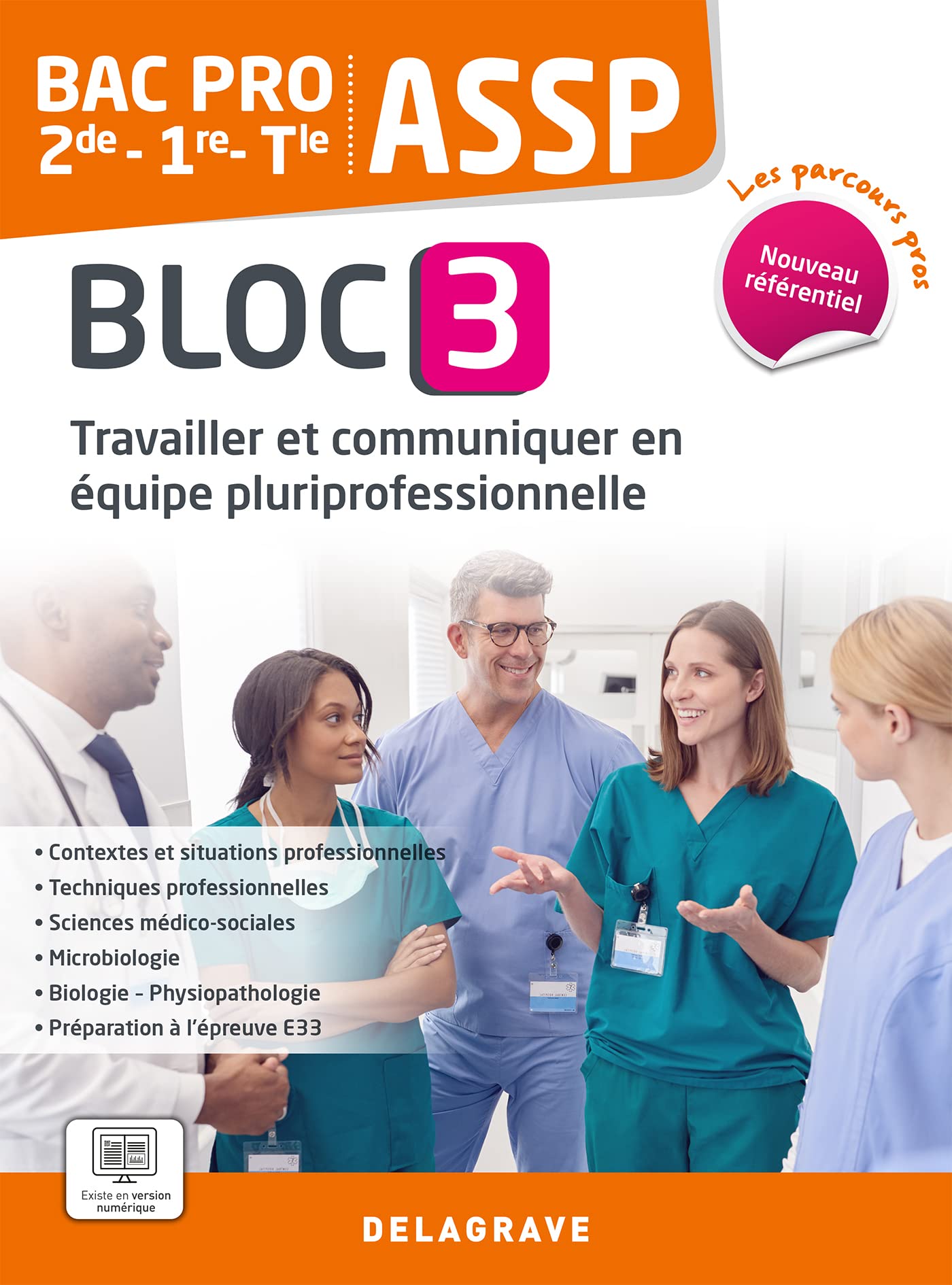 Les Parcours Pros - ASSP - Bloc 3 - 2de, 1re, Tle Bac Pro ASSP (2023) - Pochette élève 9782206109640