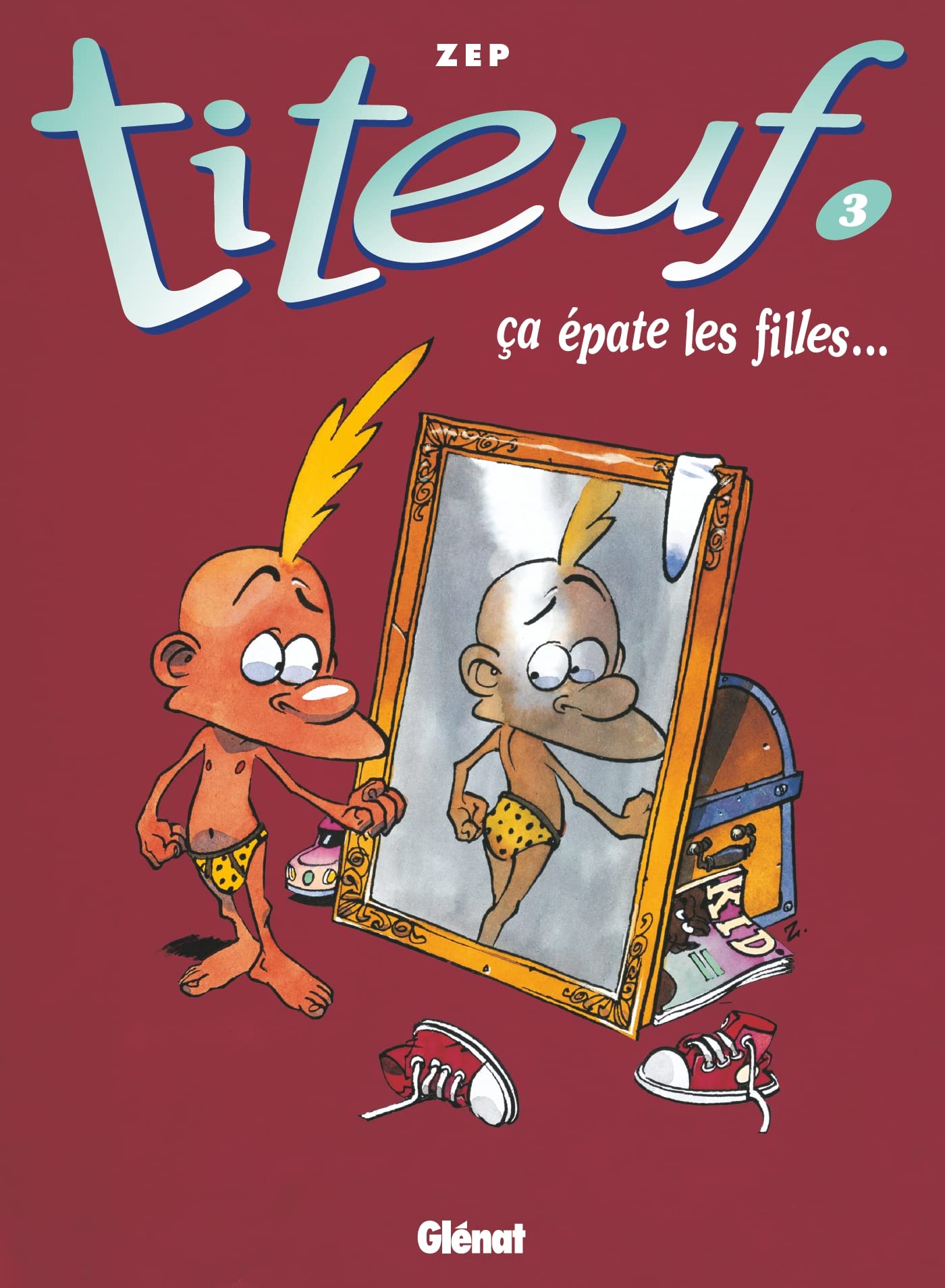 Titeuf, tome 3 : Ca épate les filles 9782723417433