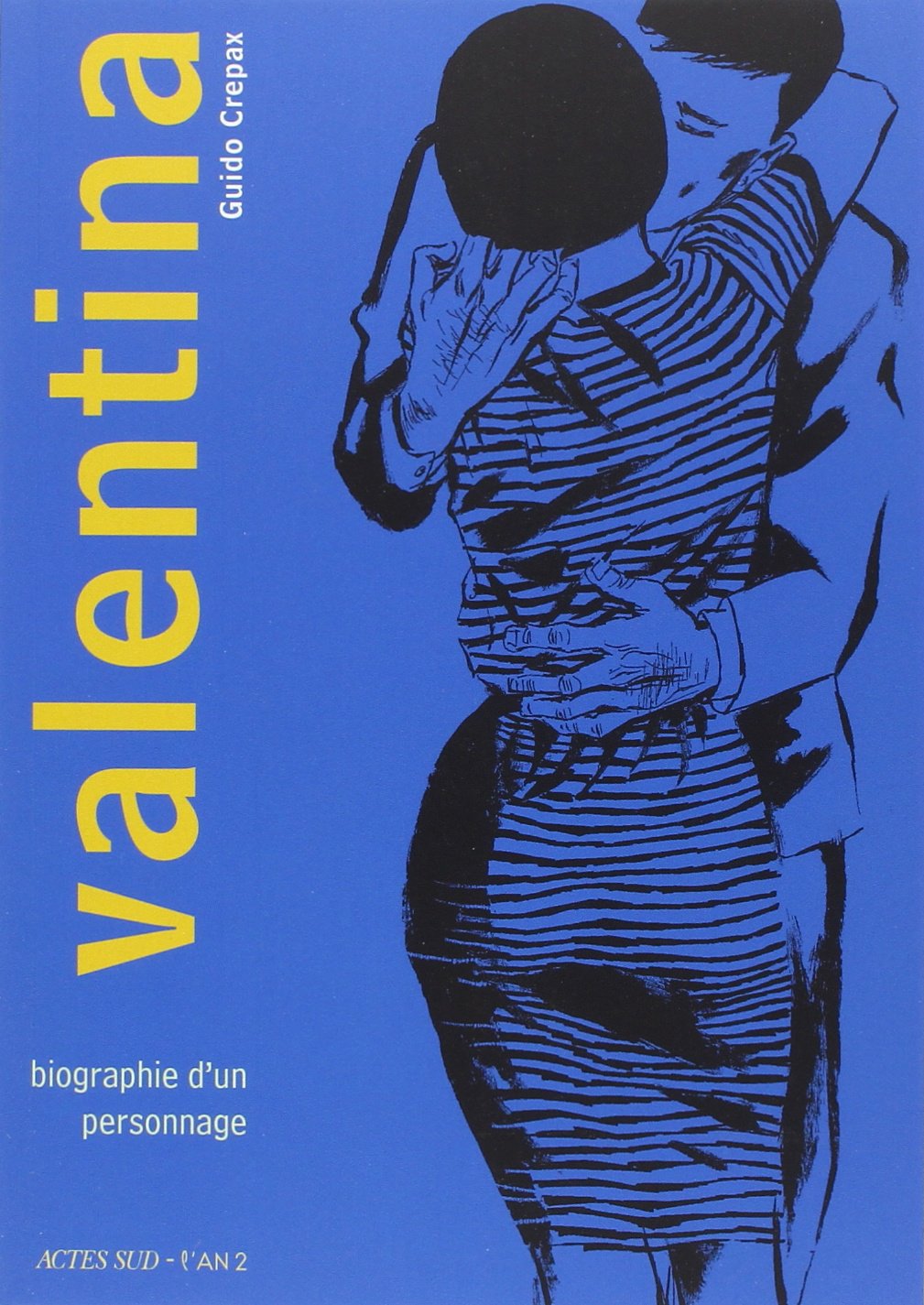 Valentina 1: Biographie d'un personnage 9782330047771