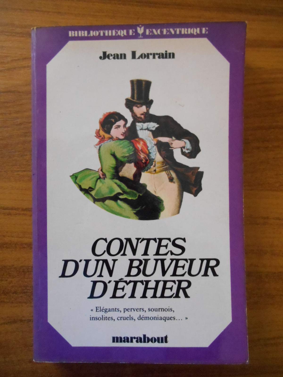 Conte d'un buveur d'éther / Jean Lorrain / Réf53073 