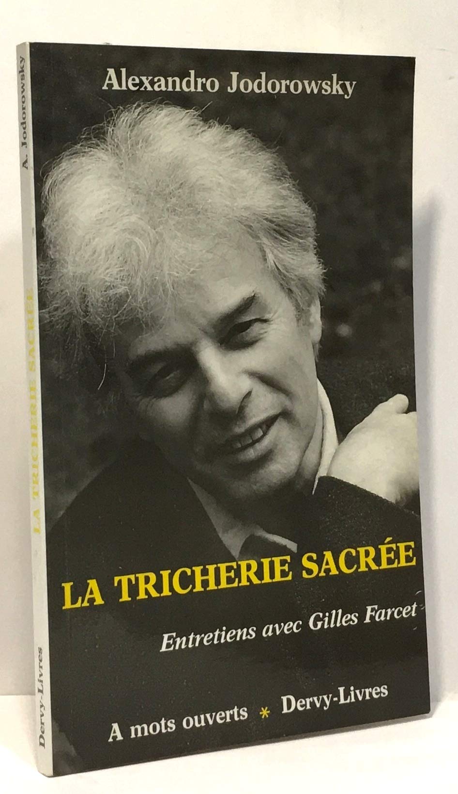 La Tricherie sacrée 9782850763113