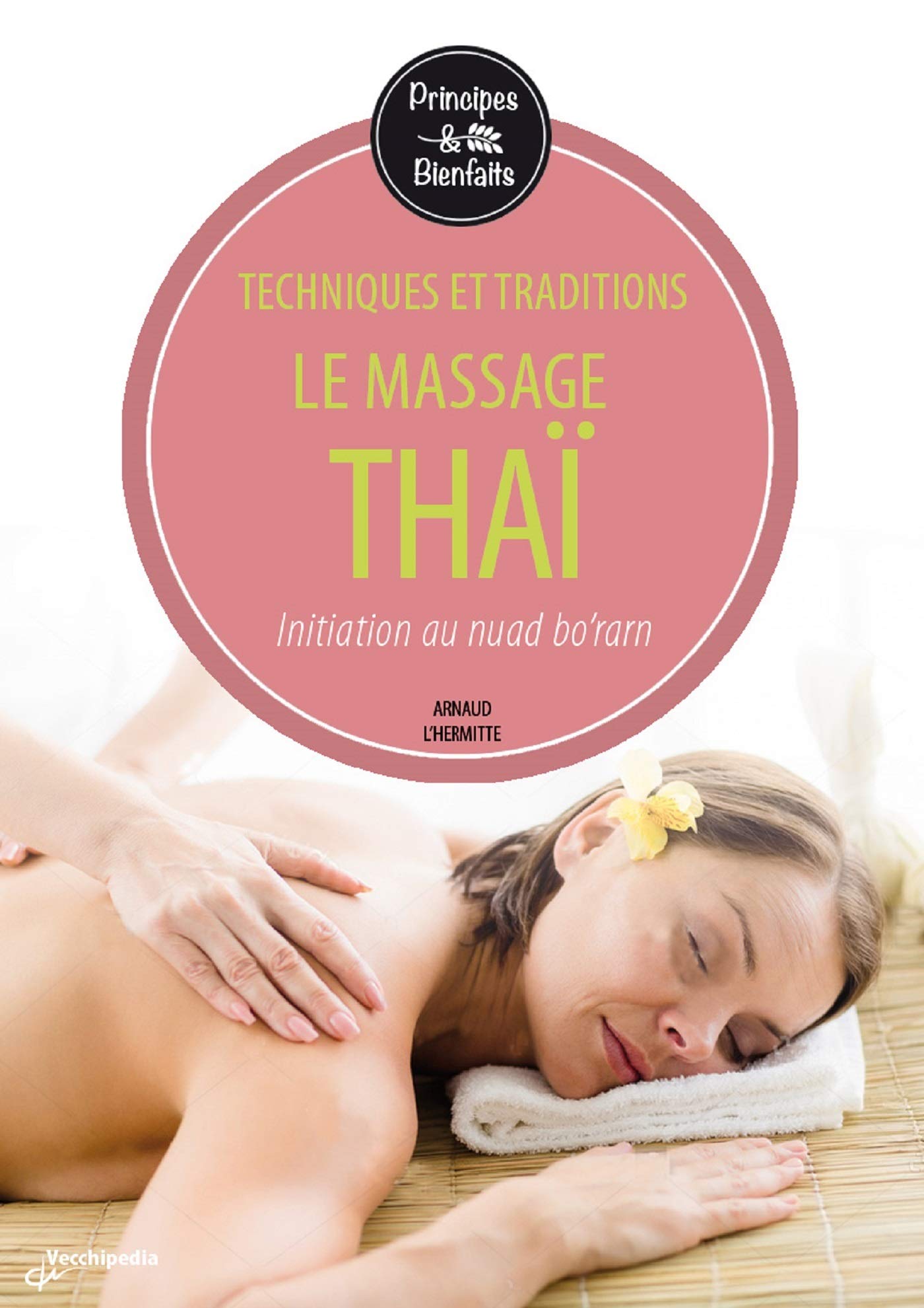 Le massage thaï 9782732898612