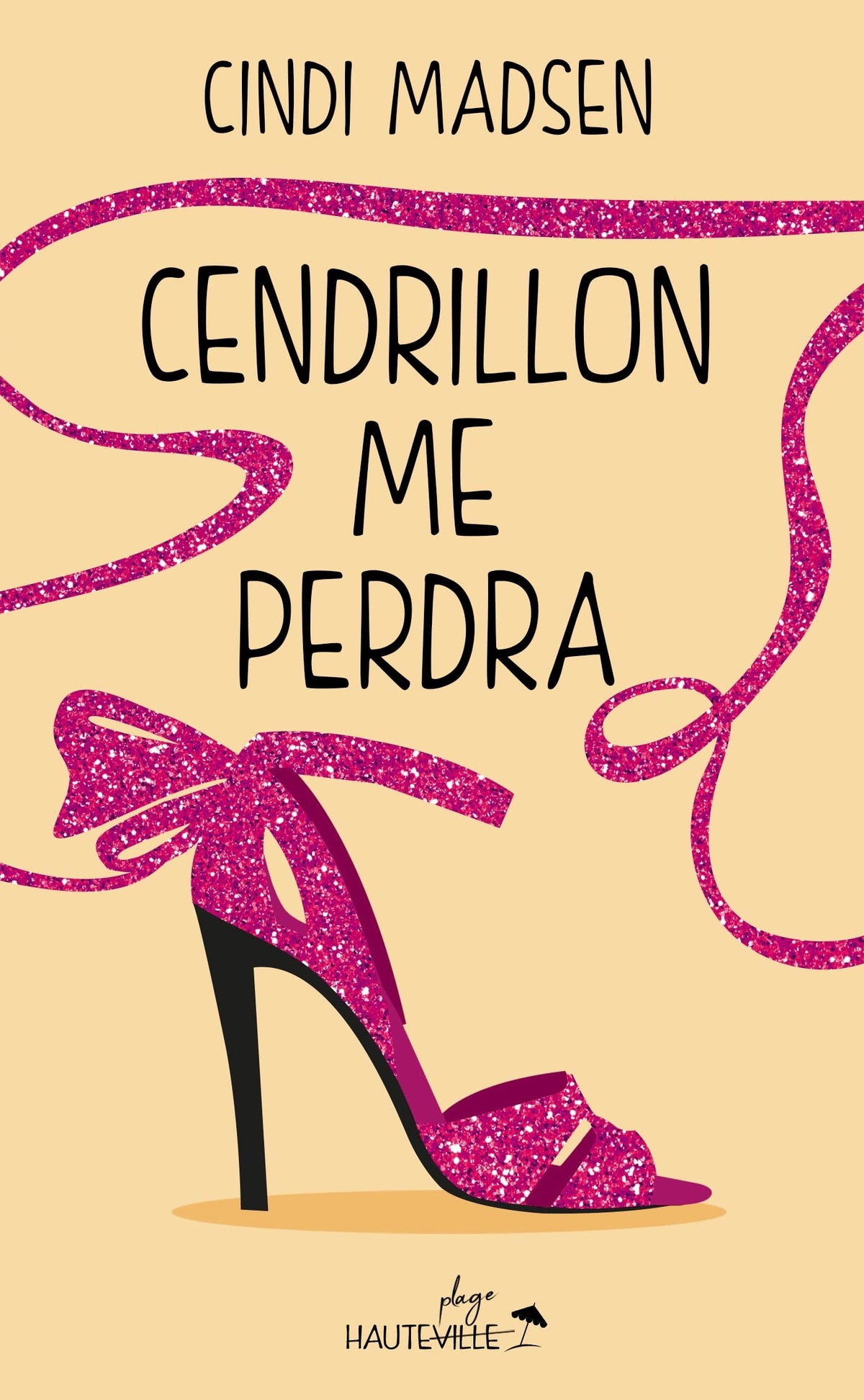 Cendrillon me perdra (Collector) 9791093835624