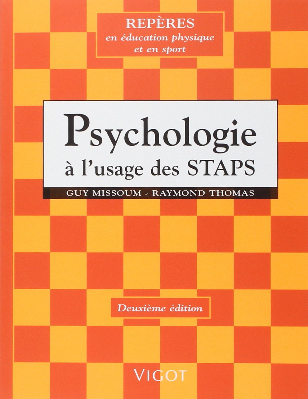 Psychologie à l'usage des STAPS 9782711416332
