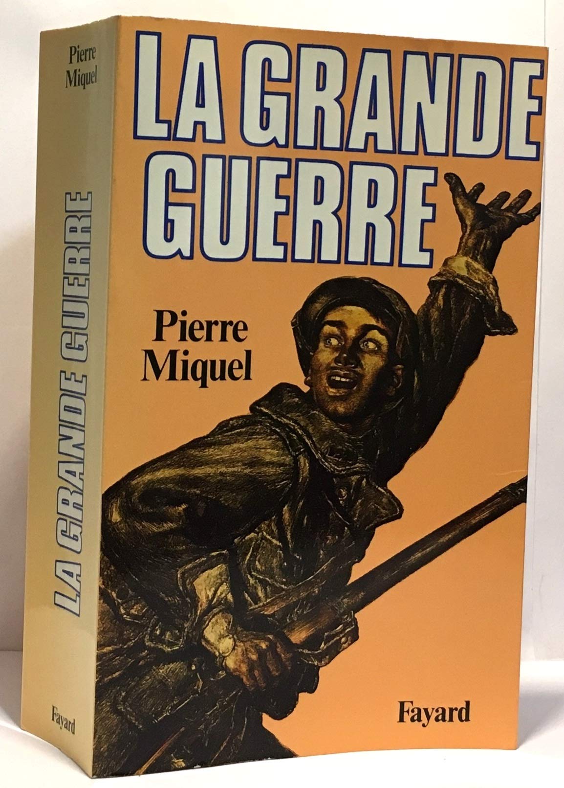 La Grande Guerre 9782213013237