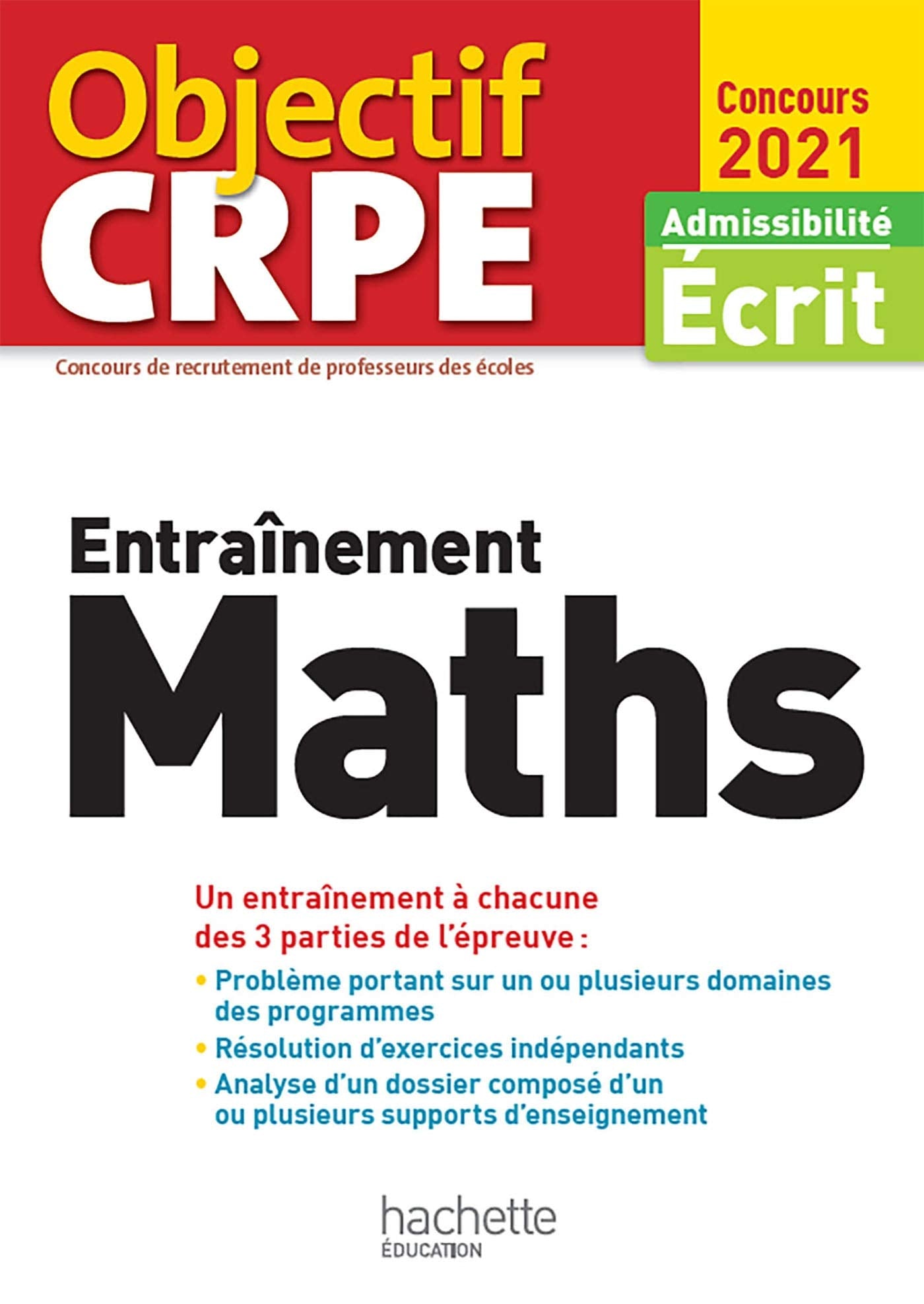 Entraînement Maths: Admissibilité écrit 9782017093138