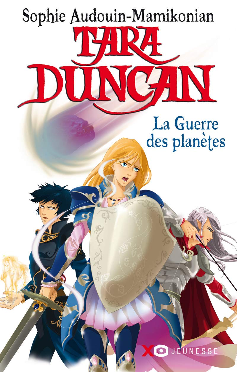 Tara Duncan, Tome 11 : La Guerre des Planètes 9782845636354