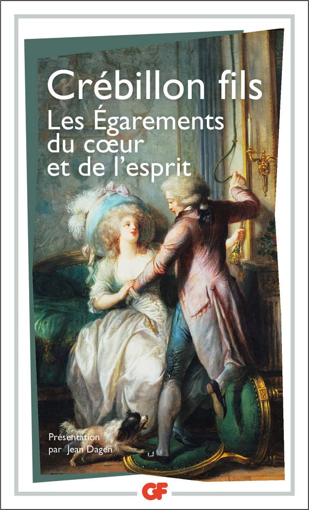 Les Egarements du coeur et de l'esprit 9782080703934