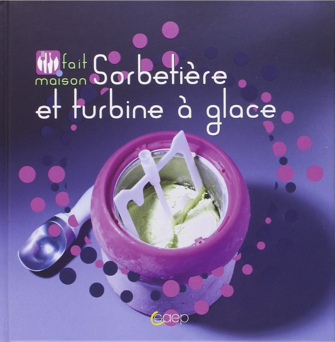 Sorbetière et turbine à glace 9782737203831