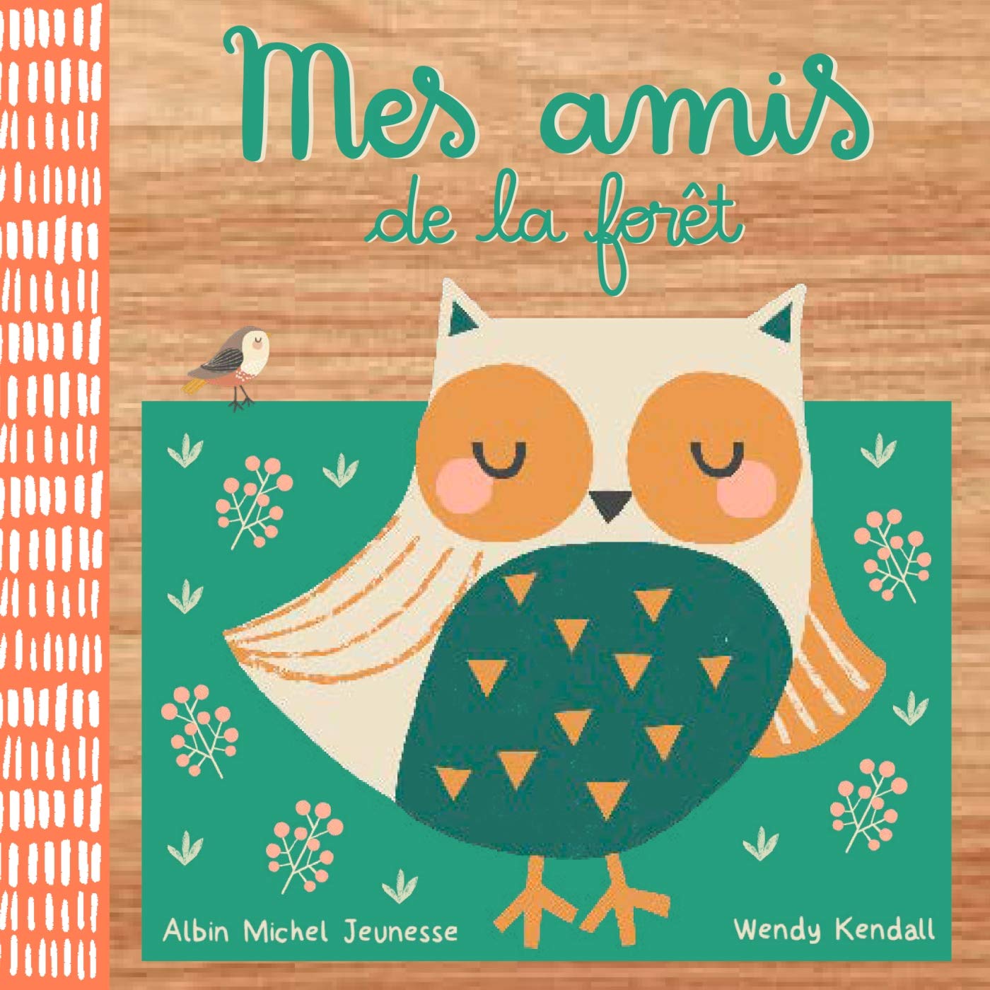 Mes amis de la forêt 9782226435095