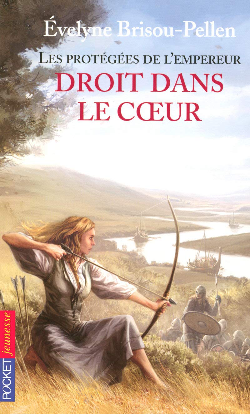 3. Les protégées de l'empereur - Droit dans le cœur (03) 9782266173872