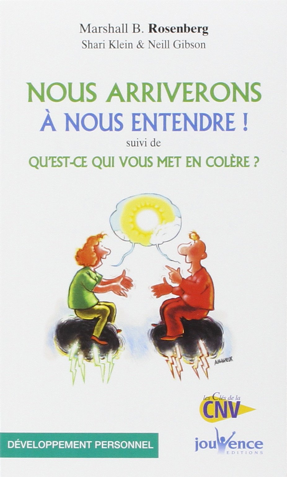 n°111 Nous arriverons à nous entendre: suivi de qu'est ce qui vous met en colère ? 9782883534247