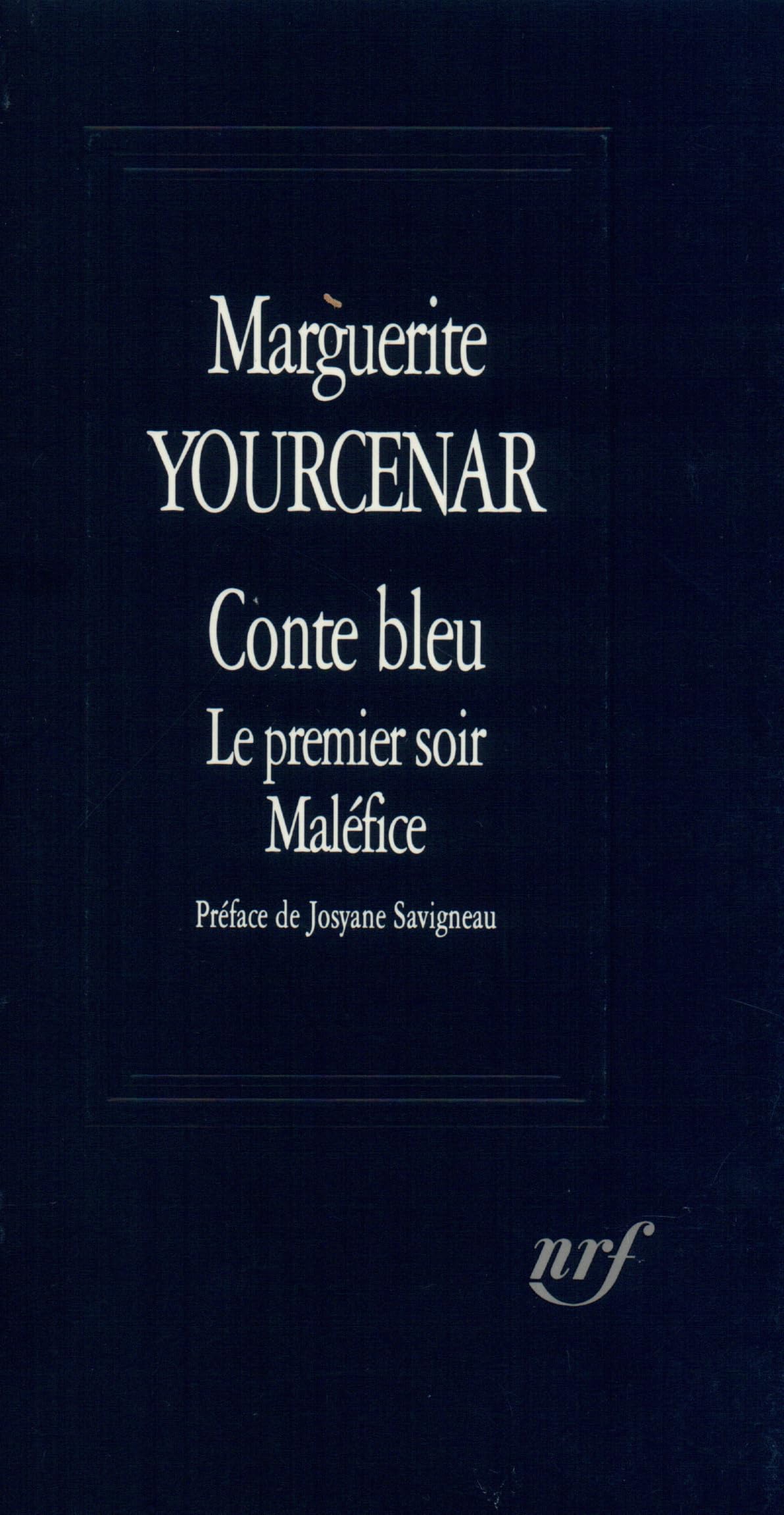 Conte bleu / Le Premier soir / Maléfice 9782070730629