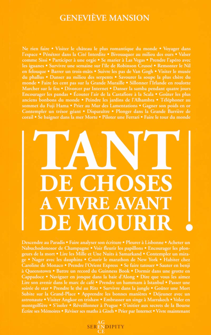 Tant de choses à vivre avant de mourir 9782923175027