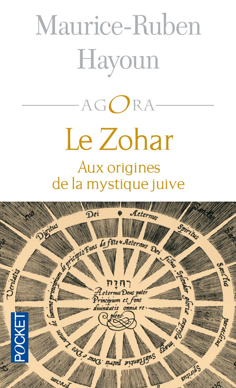 Le zohar: Aux origines de la mystique juive 9782266230988