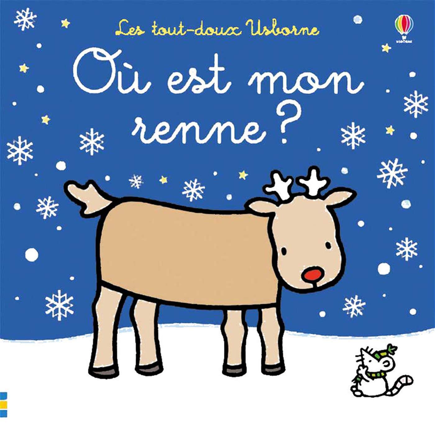 Où est mon renne ? - Les tout-doux Usborne 9781474956413