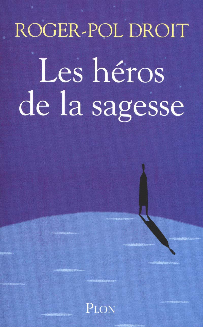 Les héros de la sagesse 9782259208109