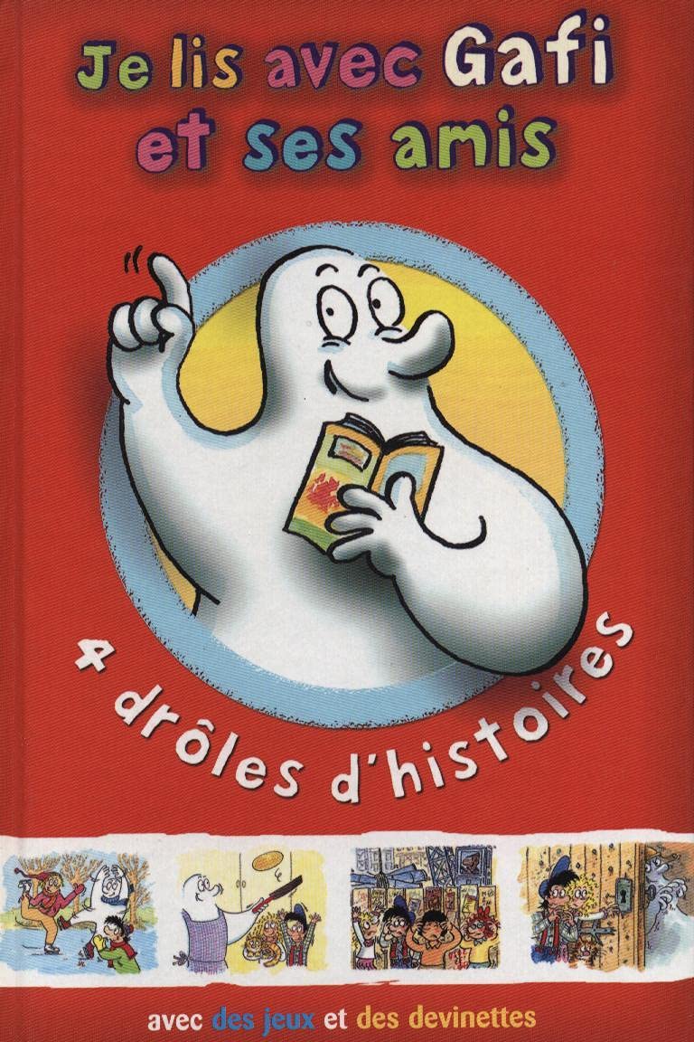 Je Lis avec Gafi et Ses Amis [Unknown Binding] 9782298007213