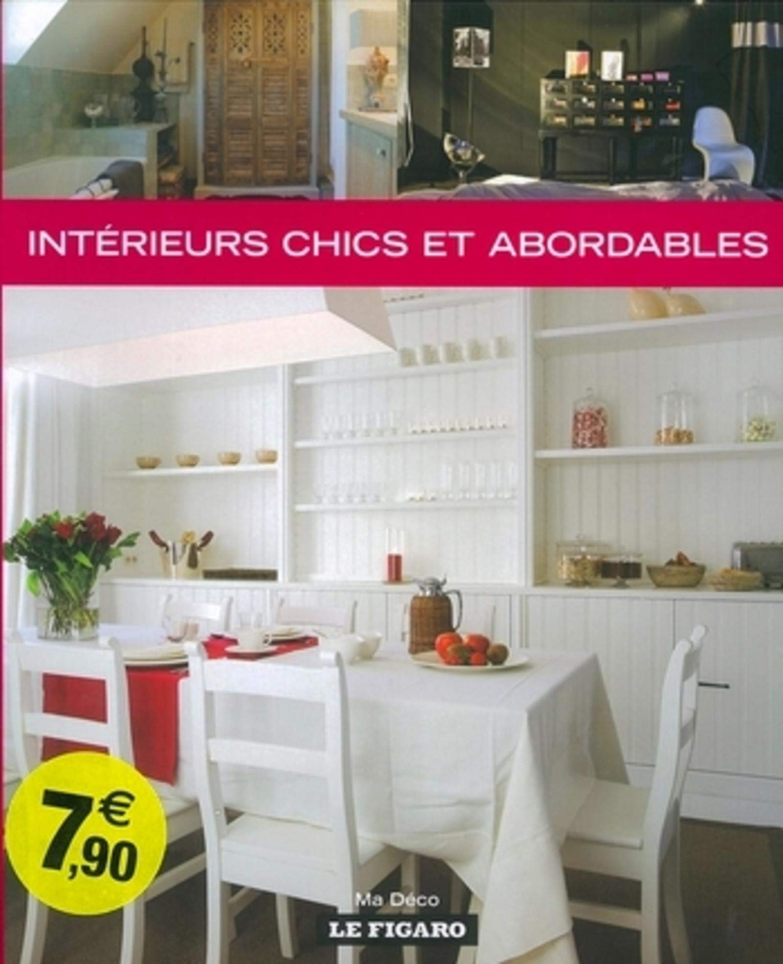 Intérieurs chics et abordables 9782810500512