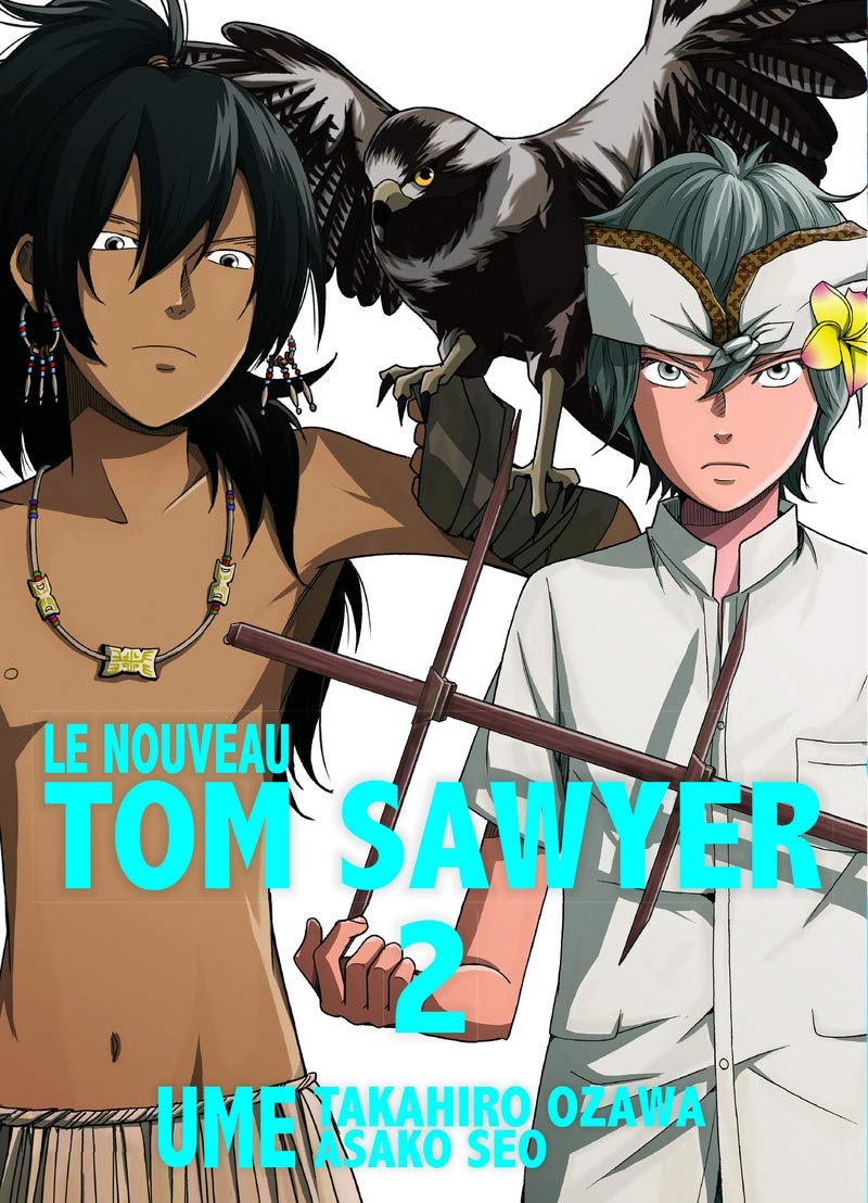 Le nouveau Tom Sawyer T02 (02) 9791091610735
