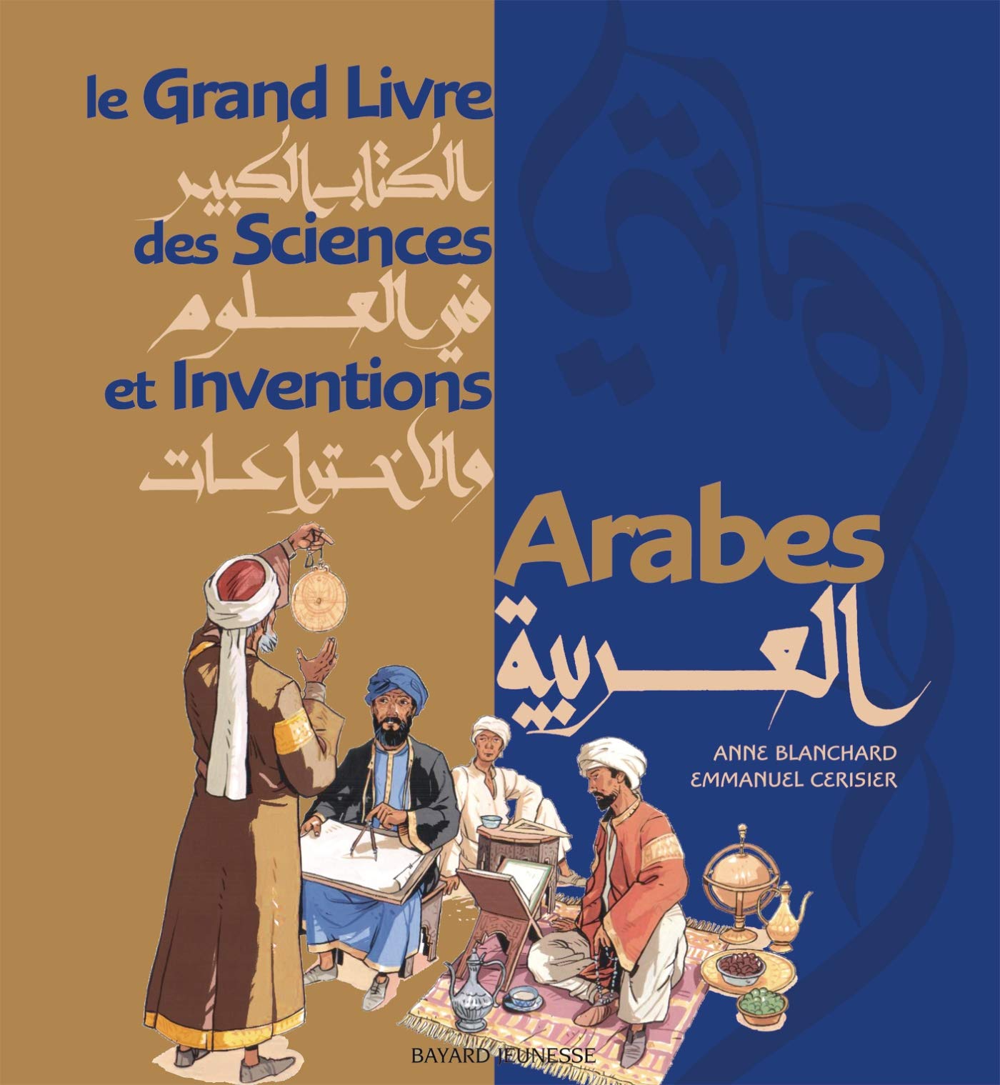Le Grand Livre des Sciences et Inventions Arabes 9782747020077