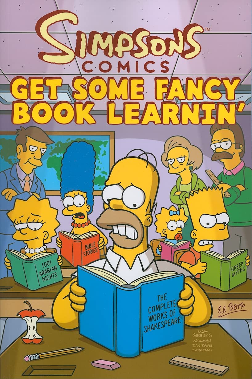 Simpsons Comics Get Some Fancy Book Learnin' 9780061957871